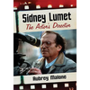 Sidney Lumet: The Actor's Director - Paperback