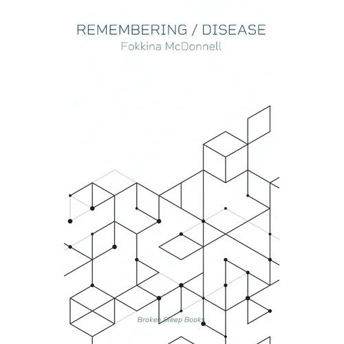 Remembering / Disease - Paperback