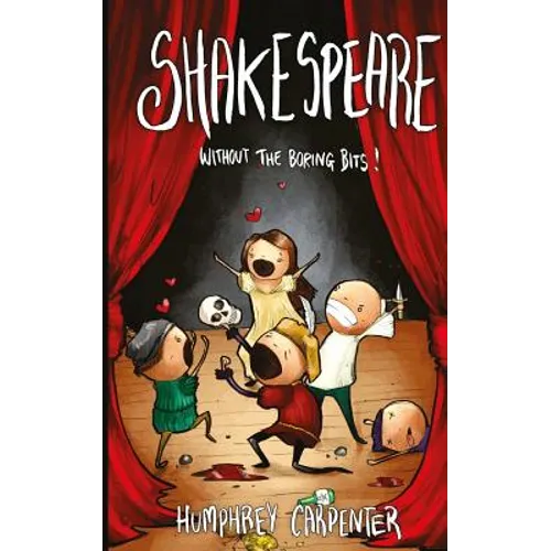 Shakespeare without the boring bits - Paperback