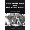 Captain Benjamin Church and the King Philip's War - Paperback
