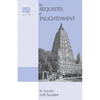 The Requisites of Enlightenment: A Manual by the Venerable Ledi Sayadaw - Paperback