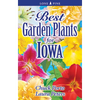 Best Garden Plants for Iowa - Paperback