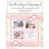 The Art & Magic of Reborning, Edition II - Paperback
