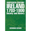 Eighteenth Century Ireland 1703-1800 Society and History - Paperback