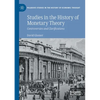 Studies in the History of Monetary Theory: Controversies and Clarifications - Paperback
