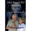 The Clinton UFO Storybook: ET Politics in the White House - Paperback