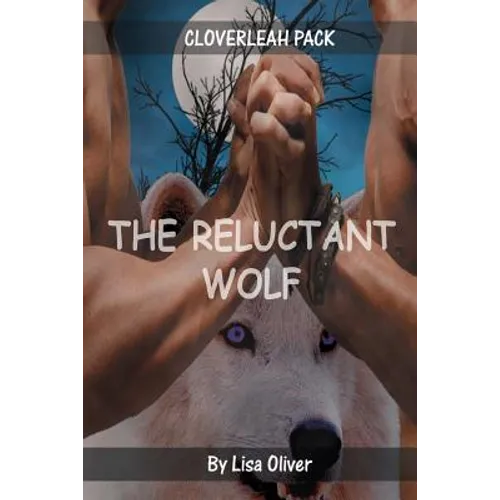 The Reluctant Wolf - Paperback