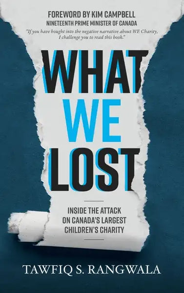 What WE Lost Inside the Attack on Canada's largest Children's Charity - Hardcover
