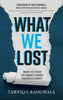 What WE Lost Inside the Attack on Canada's largest Children's Charity - Hardcover