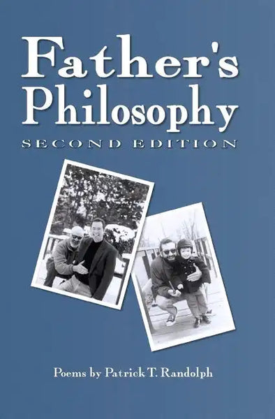 Father's Philosophy, 2nd Ed. - Paperback