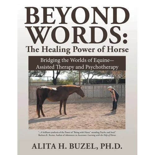 Beyond Words: The Healing Power of Horses - Paperback