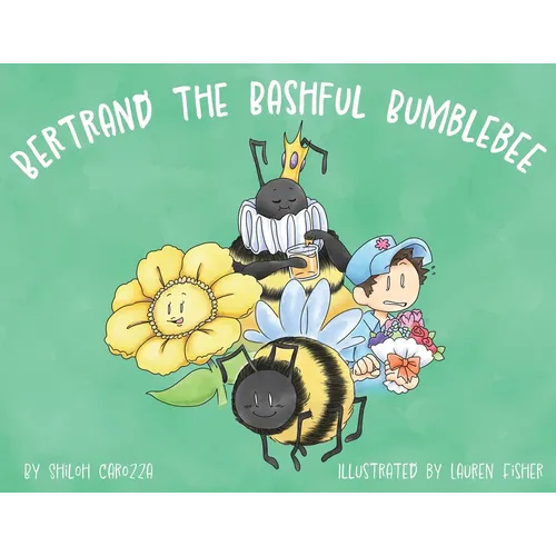 Bertrand the Bashful Bumblebee - Paperback