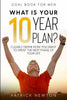 Goal Book For Men: What Is Your 10 Year Plan? Clearly Define How You Want To Spent The Next Phase of Your Life - Paperback