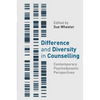 Difference and Diversity in Counselling: Contemporary Psychodynamic Approaches - Paperback