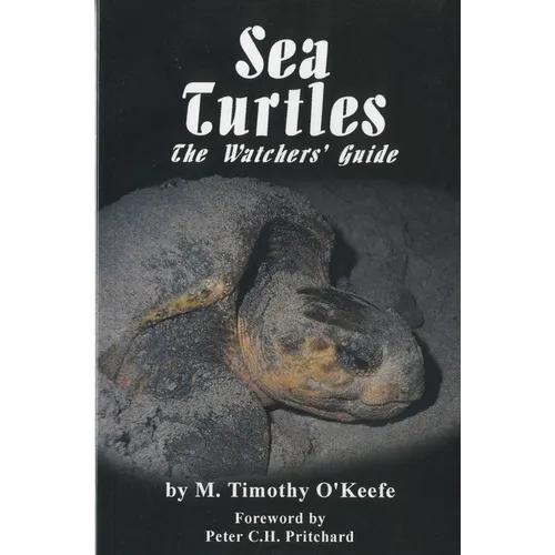 Sea Turtles: The Watchers' Guide - Paperback