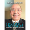 Soul Genetic Code & Destiny: Ansara Genetic Consciousness Hypothesis - Hardcover