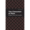 The Chessmen of Mars - Hardcover