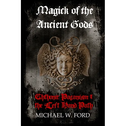 Magick of the Ancient Gods - Paperback