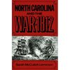 North Carolina and the War of 1812 - Paperback