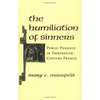 The Humiliation of Sinners: Public Penance in Thirteenth-Century France - Paperback