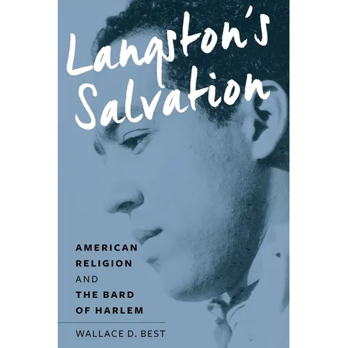 Langston's Salvation: American Religion and the Bard of Harlem - Hardcover