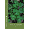 Homeopathic and Edible Plants of the Pacific Northwest - Paperback