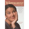 The Temperament God Gave You: The Classic Key to Knowing Yourself, Getting Along with Others, and Growing Closer to the Lord - Paperback