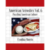 American Acrostics Volume 6: Puzzling American Culture - Paperback