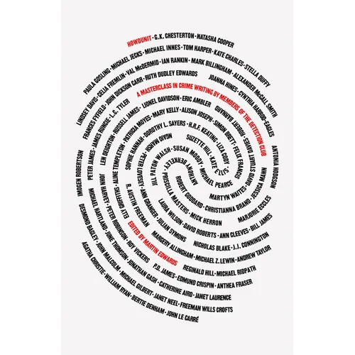 Howdunit: A Masterclass in Crime Writing by Members of the Detection Club - Paperback