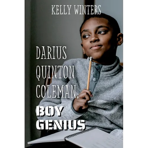 Darius Quinton Coleman, Boy Genius - Paperback