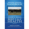 Handbook for Beef Calf Health (Edition 2) - Paperback