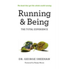 Running & Being: The Total Experience - Paperback