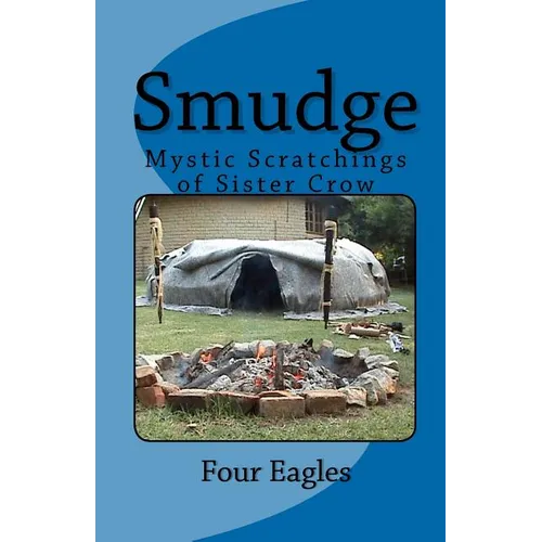 Smudge: Mystic Scratchings of Sister Crow - Paperback