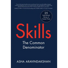 Skills: The Common Denominator - Hardcover