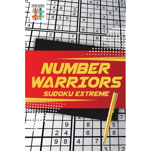 Number Warriors Sudoku Extreme - Paperback