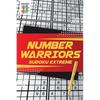 Number Warriors Sudoku Extreme - Paperback