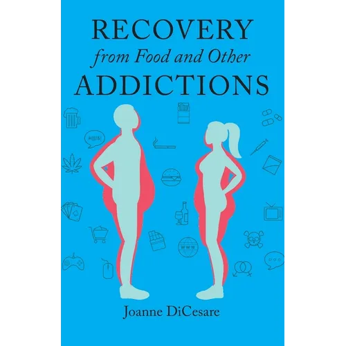 Recovery from Food and Other Addictions - Paperback