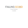Failing Good - Paperback