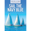 Sail The Navy Blue with This Nautical Log Book - Paperback