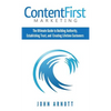 Content First Marketing - Hardcover