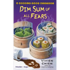 Dim Sum of All Fears: A Noodle Shop Mystery - Mass Market Paperbound
