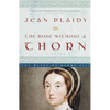 The Rose Without a Thorn - Paperback