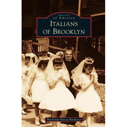 Italians of Brooklyn - Hardcover