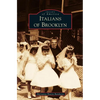 Italians of Brooklyn - Hardcover