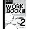 The Day Butts Fell from the Sky Presents This is a Workbook!!! Volume Two - Paperback