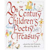 The 20th Century Children's Poetry Treasury - Hardcover
