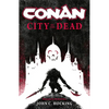 Conan: City of the Dead - Hardcover
