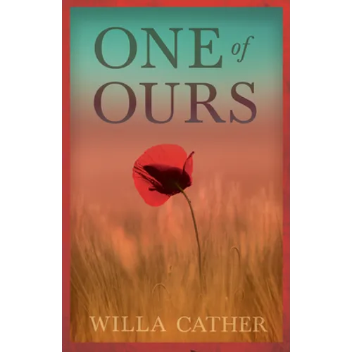 One of Ours;With an Excerpt by H. L. Mencken - Paperback
