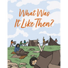 What Was It Like Then?: English Edition - Paperback