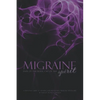 Migraine: Pain of the Body, Cry of the Spirit - Paperback